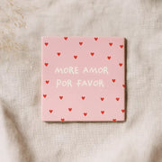Azulejo "More Amor Por Favor"