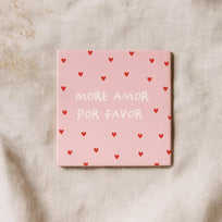 Azulejo "More Amor Por Favor"